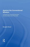 Against the Conventional Wisdom (eBook, PDF)