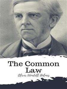 The Common Law (eBook, ePUB) - Wendell Holmes, Oliver