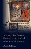 Romance and its Contexts in Fifteenth-Century England (eBook, PDF)