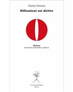 Riflessioni sul diritto (eBook, PDF) - Ferrara, Gianni