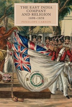 The East India Company and Religion, 1698-1858 (eBook, PDF) - Carson, Penelope
