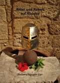 Ritter und Rosen auf Rhodos (eBook, ePUB)