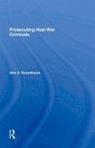 Prosecuting Nazi War Criminals (eBook, ePUB)