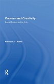 Careers And Creativity (eBook, ePUB)