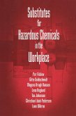 Substitutes for Hazardous Chemicals in the Workplace (eBook, ePUB) Substitutes for Hazardous Chemicals in the Workplace (eBook, ePUB)