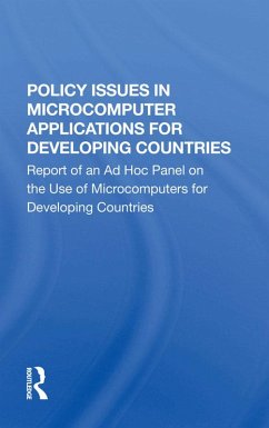 Policy Issues In Microcomputer Applications For Developing Countries (eBook, ePUB)