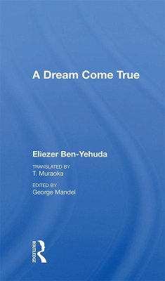 A Dream Come True (eBook, PDF) - Ben-Yehuda, Eliezer