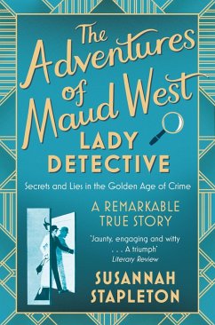The Adventures of Maud West, Lady Detective (eBook, ePUB) - Stapleton, Susannah