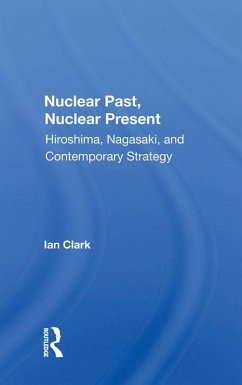 Cover Nuclear Past, Nuclear Present (eBook, PDF)