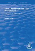 Urban Land Markets and Land Price Changes (eBook, ePUB)