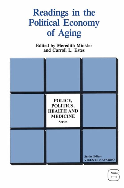 Readings in the Political Economy of Aging (eBook, PDF) Readings in the Political Economy of Aging (eBook, PDF)