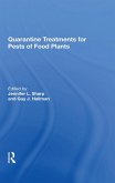 Quarantine Treatments For Pests Of Food Plants (eBook, ePUB)