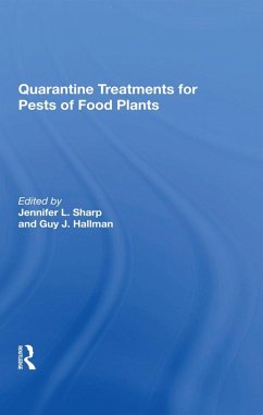 Cover Quarantine Treatments For Pests Of Food Plants (eBook, ePUB)