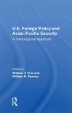U.s. Foreign Policy And Asian-pacific Security (eBook, ePUB)