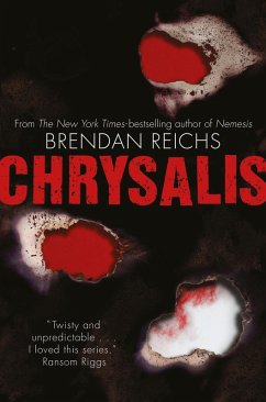 Chrysalis (eBook, ePUB) - Reichs, Brendan