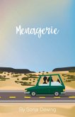 Menagerie (Lisa, Brutus, and Steve, #1) (eBook, ePUB)