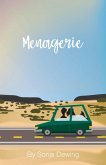 Menagerie (Lisa, Brutus, and Steve, #1) (eBook, ePUB) Menagerie (Lisa, Brutus, and Steve, #1) (eBook, ePUB)