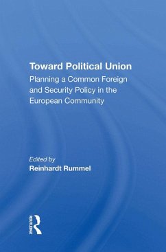 Toward Political Union (eBook, ePUB) - Rummel, Reinhard