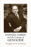 Raphaël Lemkin and the Concept of Genocide (eBook, ePUB)