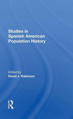 Cover Studies In Spanish-American Population History (eBook, ePUB)