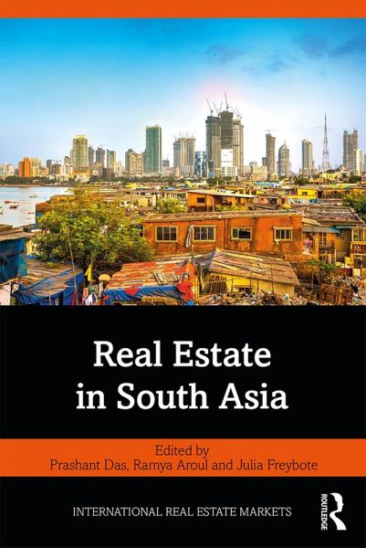 Real Estate in South Asia (eBook, PDF) Real Estate in South Asia (eBook, PDF)