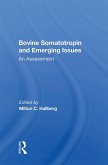 Bovine Somatotropin And Emerging Issues (eBook, ePUB)