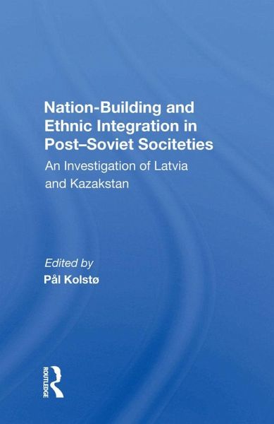 Nation Building And Ethnic Integration In Post-soviet Societies (eBook, PDF) Nation Building And Ethnic Integration In Post-soviet Societies (eBook, PDF)