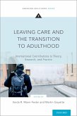 Leaving Care and the Transition to Adulthood (eBook, PDF)