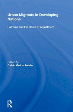 Urban Migrants In Developing Nations (eBook, ePUB) - Goldscheider, Calvin
