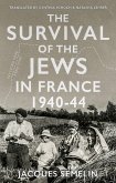 The Survival of the Jews in France, 1940-44 (eBook, ePUB)