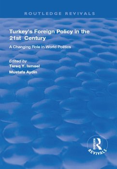 Turkey's Foreign Policy in the 21st Century (eBook, PDF) - Aydin, Mustafa