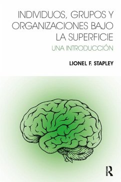 Individuos, Grupos y Organizaciones Bajo La Superficie (eBook, PDF)