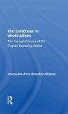 The Caribbean In World Affairs (eBook, ePUB)