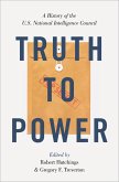 Truth to Power (eBook, ePUB)