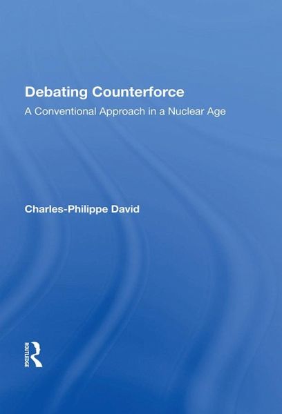 Debating Counterforce (eBook, ePUB)
