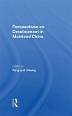 Perspectives On Development In Mainland China (eBook, ePUB)