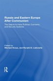 Russia And Eastern Europe After Communism (eBook, ePUB) Russia And Eastern Europe After Communism (eBook, ePUB)