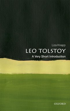 Leo Tolstoy: A Very Short Introduction (eBook, PDF) - Knapp, Liza