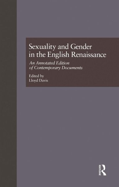 Sexuality and Gender in the English Renaissance (eBook, ePUB) Sexuality and Gender in the English Renaissance (eBook, ePUB)