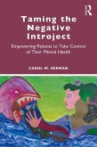Taming the Negative Introject (eBook, ePUB)