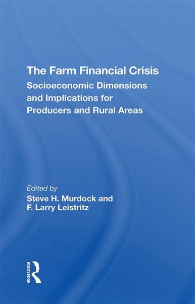 The Farm Financial Crisis (eBook, ePUB)
