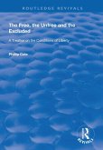 The Free, the Unfree and the Excluded (eBook, PDF) The Free, the Unfree and the Excluded (eBook, PDF)