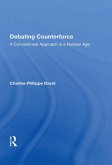 Debating Counterforce (eBook, PDF)