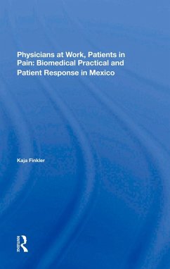 Physicians At Work, Patients In Pain (eBook, ePUB) - Finkler, Kaja
