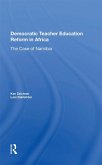 Democratic Teacher Education Reforms In Namibia (eBook, ePUB)