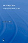 U.s. Strategic Trade (eBook, ePUB) U.s. Strategic Trade (eBook, ePUB)