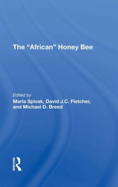 The african Honey Bee (eBook, ePUB) - Spivak, Marla; Fletcher, David J C; Breed, Michael D