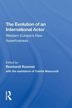 The Evolution Of An International Actor (eBook, PDF) - Rummel, Reinhard; Erdmann-Keefer, Vera