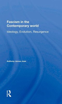 Fascism In The Contemporary World (eBook, ePUB) - Joes, Anthony J