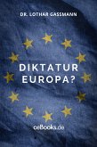 Diktatur Europa? (eBook, ePUB)